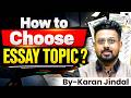 Smart Essay Writing Tips for UPSC Aspirants | How to Score 140+ Marks in Essay Paper? | StudyIQ IAS
