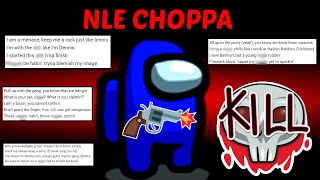 Among Us but I use NLE Choppa lyrics