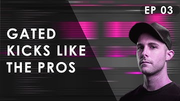 How to make Hardstyle Gated Kicks Like the Pros - EP 03