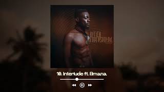 10. Salatiel - Interlude ft. Amana [Official Audio]