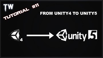 [Unity5] [Tutorial #11] Unity4 Project to Unity5