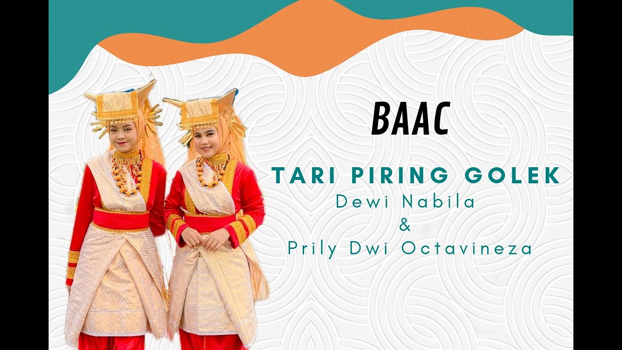 TARI PIRING GOLEK [TRADITIONAL DANCE] - Dewi Nabila dan Prily Dwi Octavineza