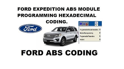 Ford Expedition  ABS Module Programming Hexadecimal Coding, ABS As Built data Manual entry. Car ABS