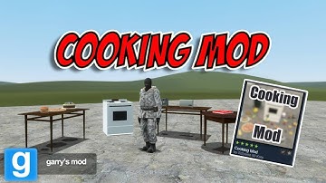 Turning Gmod Into a Cooking Sim - Gmod Mod Showcase