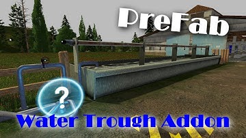 PreFab Water Trough Addon #FS17