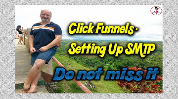 Click Funnels- Settings Up SMTP | Life without Boss | 2019