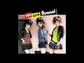 Buono! - We are Buono! ~ Buono!のテーマ♡ (カラオケ)/ We are Buono! ~ Buono! no Theme♡ (Instrumental)