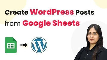 Automatically Create WordPress Posts from Google Sheets