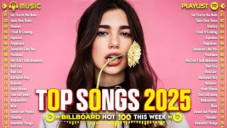 Download Lagu Ed Sheeran, Bruno Mars, Dua Lipa, Adele, Maroon 5, Coldplay, The Weeknd, Lady Gaga - Pop Music 2025 MP3