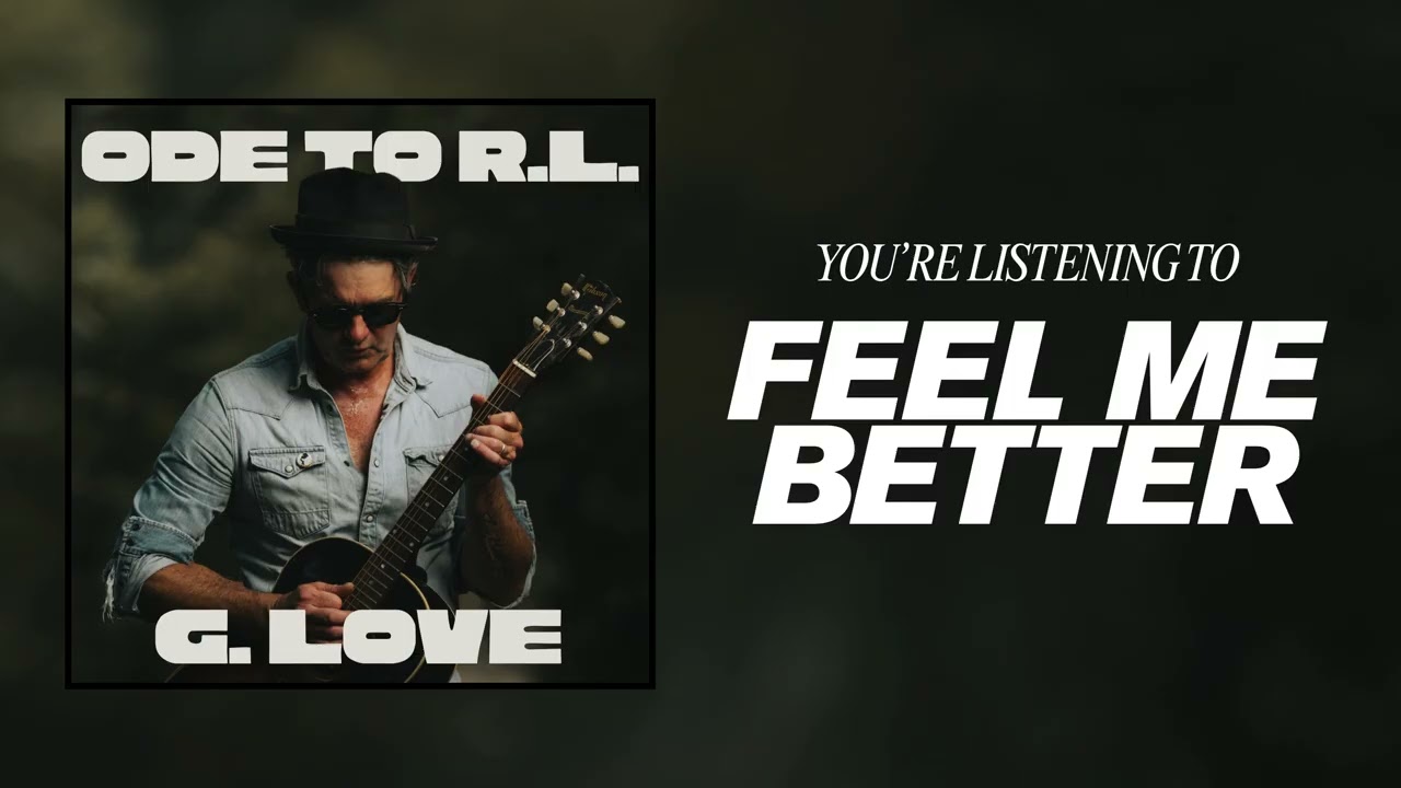 G. Love & Special Sauce - 