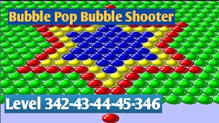 Bubble Pop Bubble Shooter Level 342-346 Android Gameplay Walkthrough by Match 3 fun games