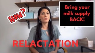 Relactation How to bring your milk back