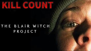 The Blair Witch Project [1999] KILL COUNT