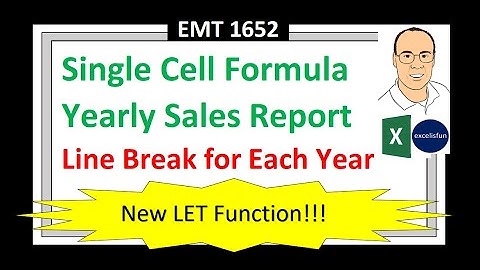 Single Cell Yearly Sales Report Formula. 4 Examples. New LET Function!!! Excel Magic Trick 1652