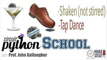 CircuitPython School - Shakes & Double Taps with the LIS3DH Accelerometer