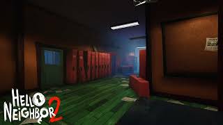 HELLO NEIGHBOR 2 OST - BACK TO SCHOOL