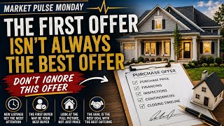 The First Offer Isn’t Always the Best Offer | Jackson TN Real Estate Advice