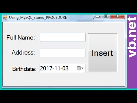 VB.NET - How To Use MySQL STORED PROCEDURE In Visual Basic.Net [with source code]