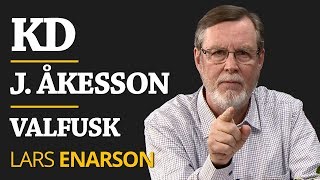 Om KD, Jimmie Åkesson och regeringens försök att manipulera valet (klipp)