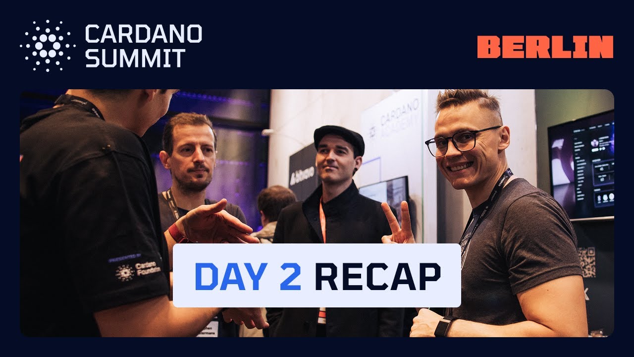 Cardano Summit 2025: Day 2 Recap