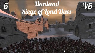 DaC V5 - Dunland 5: Siege of Lond Daer