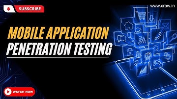 Mobile Application Penetration Testing | Cyber Security | Webinar