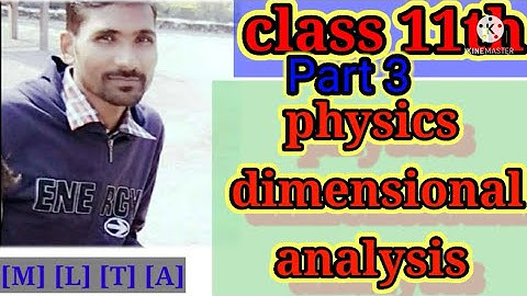 DIMENSIONAL ANALYSIS CLASS 11TH PART 3#PHYSICS WITHOUT FEAR#