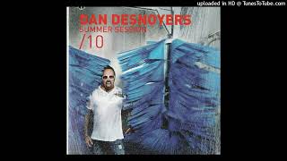 Video thumbnail of "Bob Sinclar & Sahara Feat. Shaggy - I Wanna (Dan D-Noy Remix) - Dan Desnoyers: Summer Session 2010"