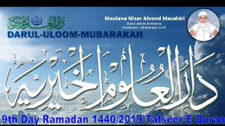 9th Day Ramadan 1440/2019 Tafseer-E-Quran by Maulana Nisar Ahmed Mazahiri screenshot 2