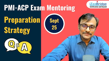 🎯 PMI-ACP® Sept 2025 Session — What it is, who should do it, and exactly how to prepare