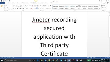 Performance Testing Expert - Jmeter recording secured application with Third party Certificate