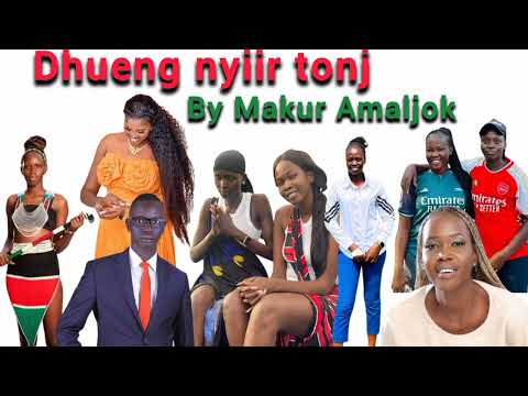 Makur Amaljok Dheng Nyiir Tonj South Sudan Music 2024