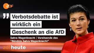 Wagenknecht zur AfD-Verbotsdebatte: 