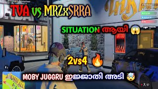 TVA vs MRZ x SRRA SITUATION ആയി 😱 MOBY JUGGRU 2 vs 4 ഇജ്ജ...