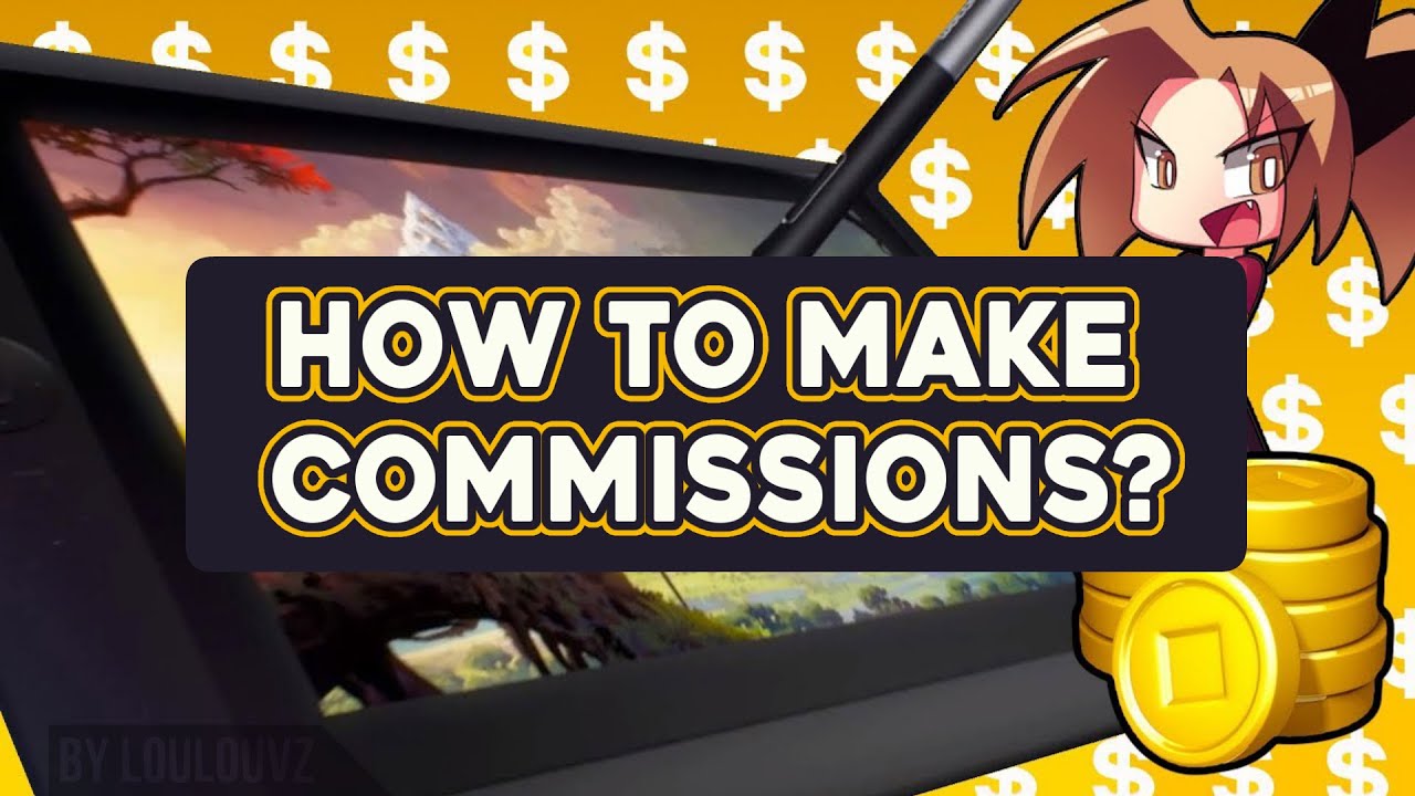 How to make commissions | By LoulouVZ