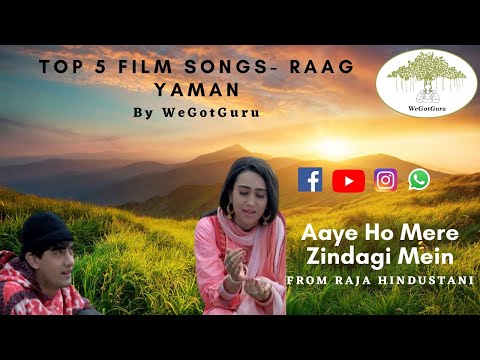 Top 5 Film Songs in Raag Yaman | WeGotGuru Media & Education