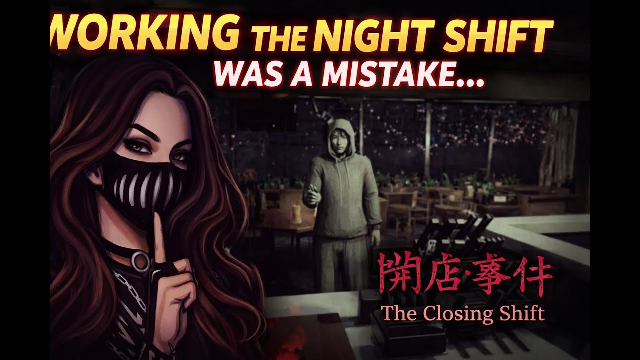 Working the Night Shift Was a Mistake… | The Closing Shift Full ...