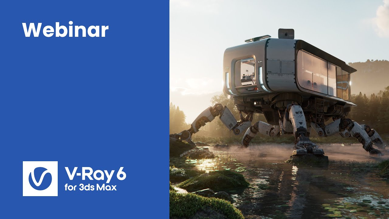 Webinar: What’s new in V-Ray 6 for 3ds Max - YouTube