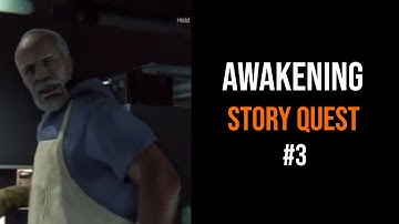 Dying Light 1 Awakening Story Quest Walkthrough Guide Part 3