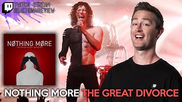 Nothing More - The Great Divorce // Twitch Stream Reaction // Roguenjosh Reacts