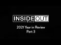 Capture de la vidéo Insideoutmusic 2021 Year In Review Pt3