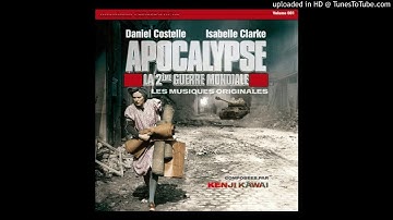 Apocalypse The Second World War Soundtrack - Closing Theme - 26