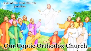 St Mary Church-Janaklees-First Church- Narrator Christina - The Story Of Our Coptic Orthodox Church