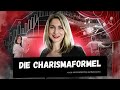 DIE CHARISMAFORMEL