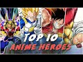 Top 10 Anime Heroes