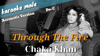 Through The Fire - Chaka Khan (Karaoke Akustik - Male Key)
