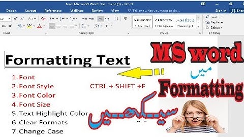 Ms word -Formatting Text || Ms word Formatting Text in Hindi and Urdu
