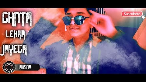 Ghanta le kar Jaye Ga|BY SYED AHSAN