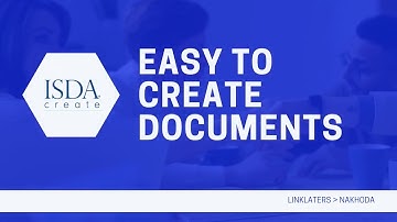 ISDA Create: Easy to Create Documents