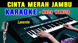 Download Lagu CINTA MERAH JAMBU - Lavenia  | KARAOKE Nada Wanita MP3
